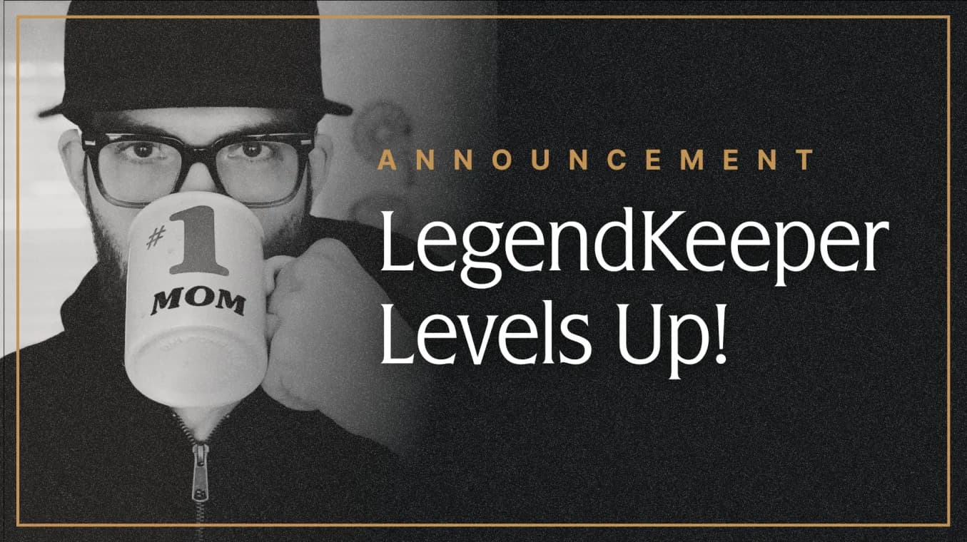 LegendKeeper Levels Up!
